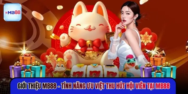 Giới Thiệu MB88 - Khám Phá Đế Chế Giải Trí Đẳng Cấp - novix