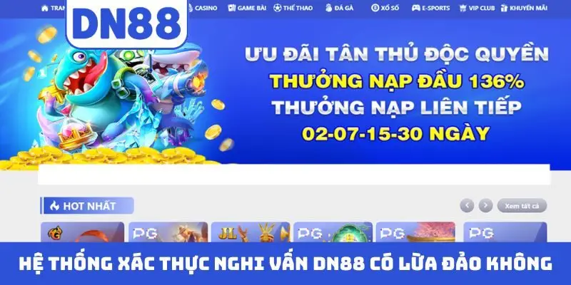 DN88 Có Lừa Đảo Không? Sự Thật Hay Tin Đồn Vô Căn Cứ? - novix