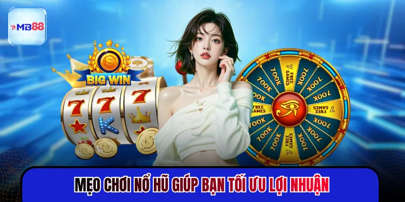 Mẹo Chơi Nổ Hũ - 3 Nguyên Tắc Giúp Duy Trì Chuỗi Thắng - novix
