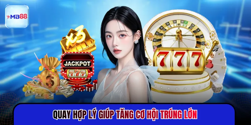 Mẹo Săn Jackpot Hiệu Quả - 3 Cách Tối Ưu Lượt Quay - novix
