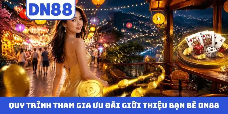 Giới Thiệu Bạn Bè DN88 - Cơ Hội Tăng Thu Nhập Từ Người Mới - novix