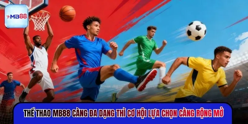 Thể Thao MB88 - Bùng Nổ Danh Mục Với Bộ Môn Hấp Dẫn - novix
