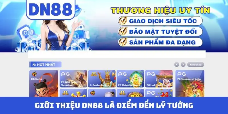 Giới Thiệu DN88 - Điểm Hẹn Giải Trí Trực Tuyến Lý Tưởng - novix