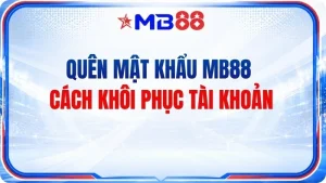 Hướng Dẫn MB88 - Nội Dung Hữu Ích Cho Mọi Tân Thủ - novix